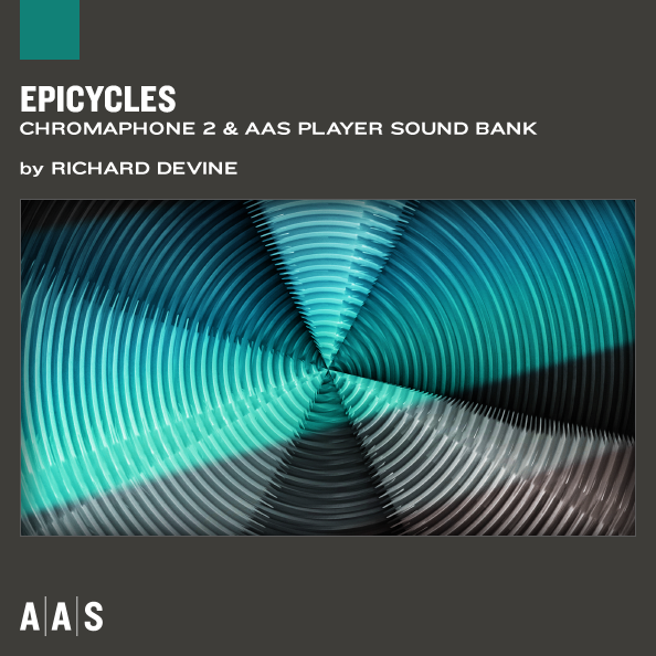 Chromaphone and AAS Player sound pack ： Epicycles【半額セール！／3月31日まで】