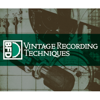 BFD3 Expansion Pack: Vintage Recording Techniques