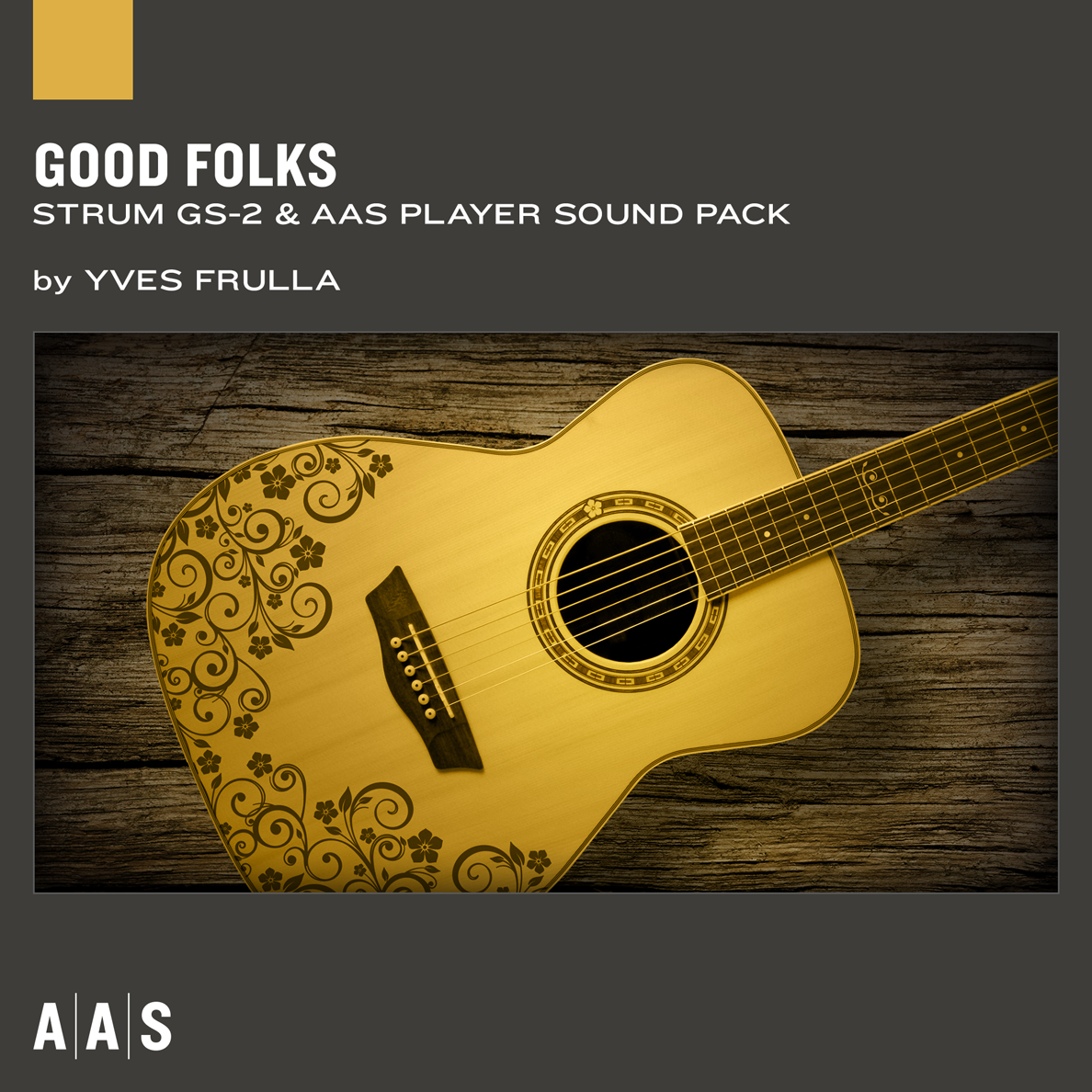 Strum and AAS Player sound pack ： Good Folks