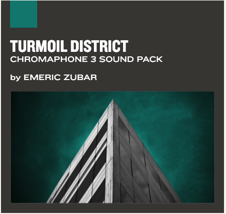 Chromaphone and AAS Player sound pack ： Turmoil District