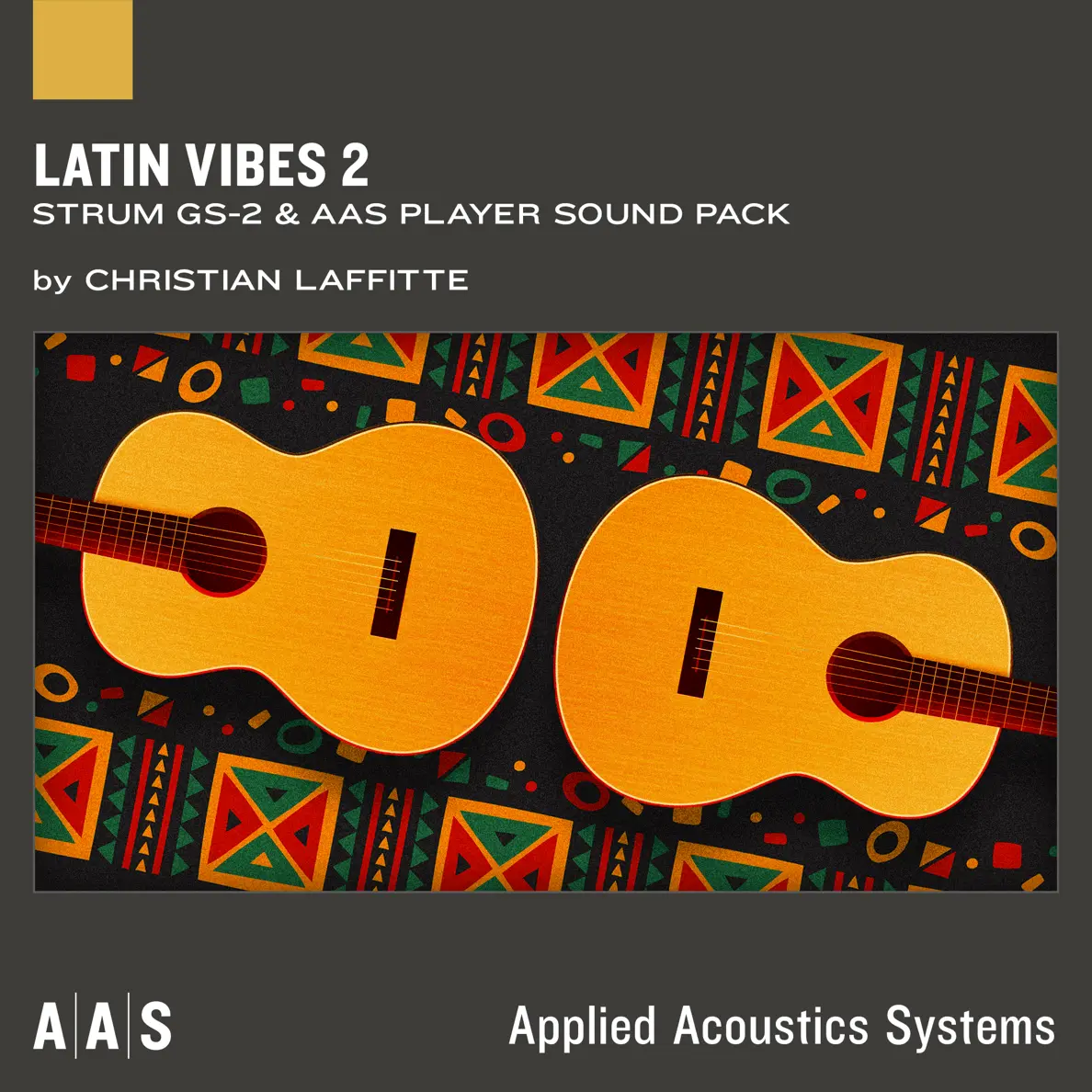 Strum and AAS Player sound pack ： Latin Vibes 2