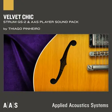 Strum and AAS Player sound pack ： Velvet Chic