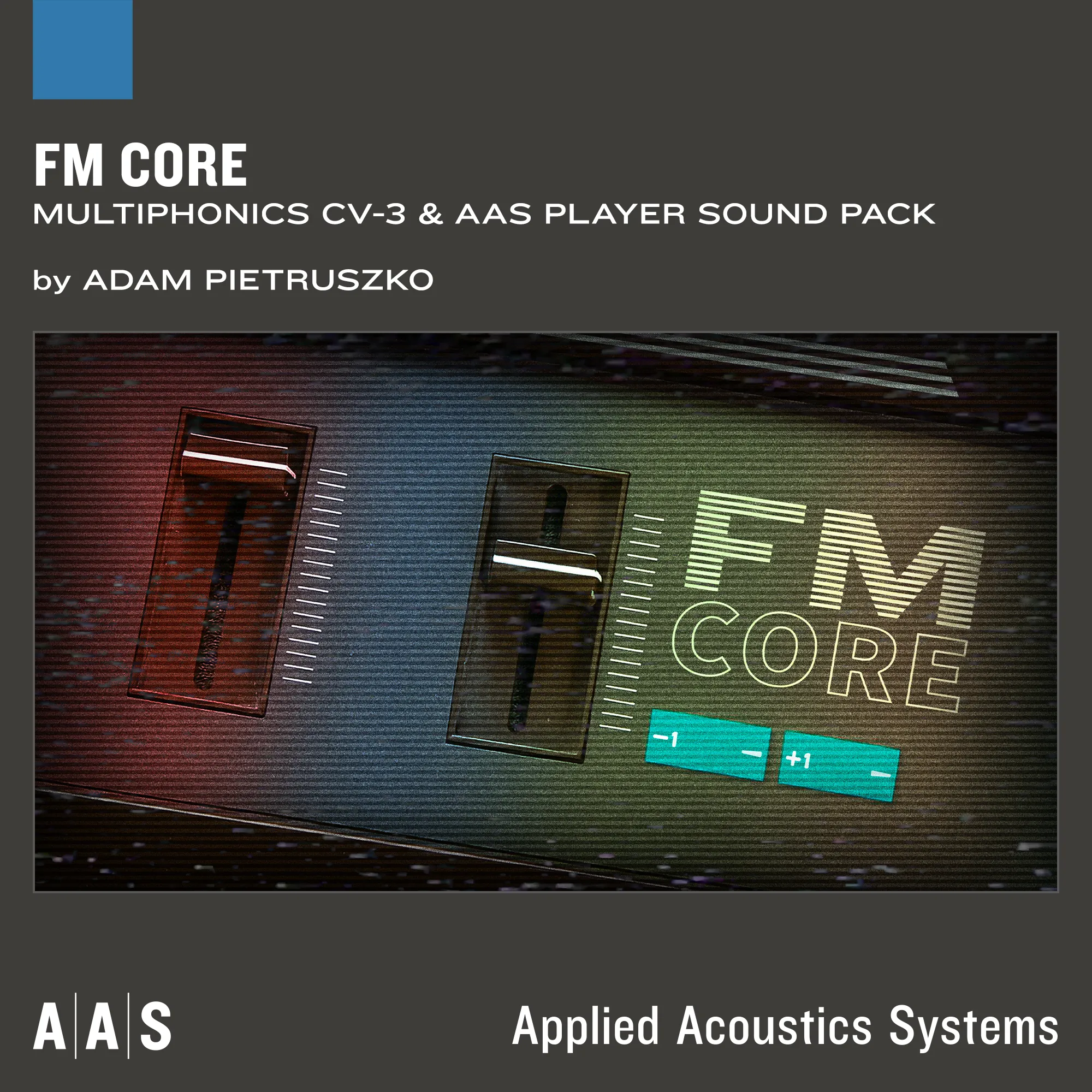 Multiphonics CV-3 and AAS Player sound bank ： FM CORE
