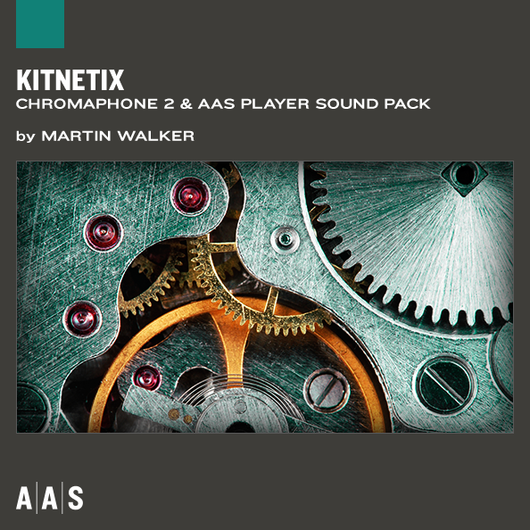 Chromaphone and AAS Player sound pack ： KITNETIX