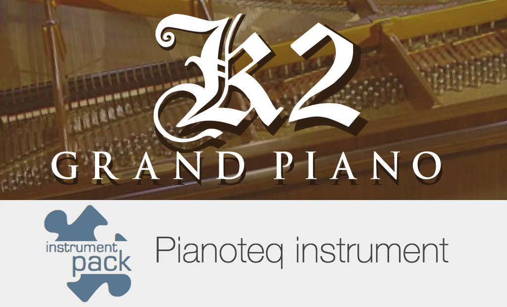 K2 Grand Piano add-on for Pianoteq