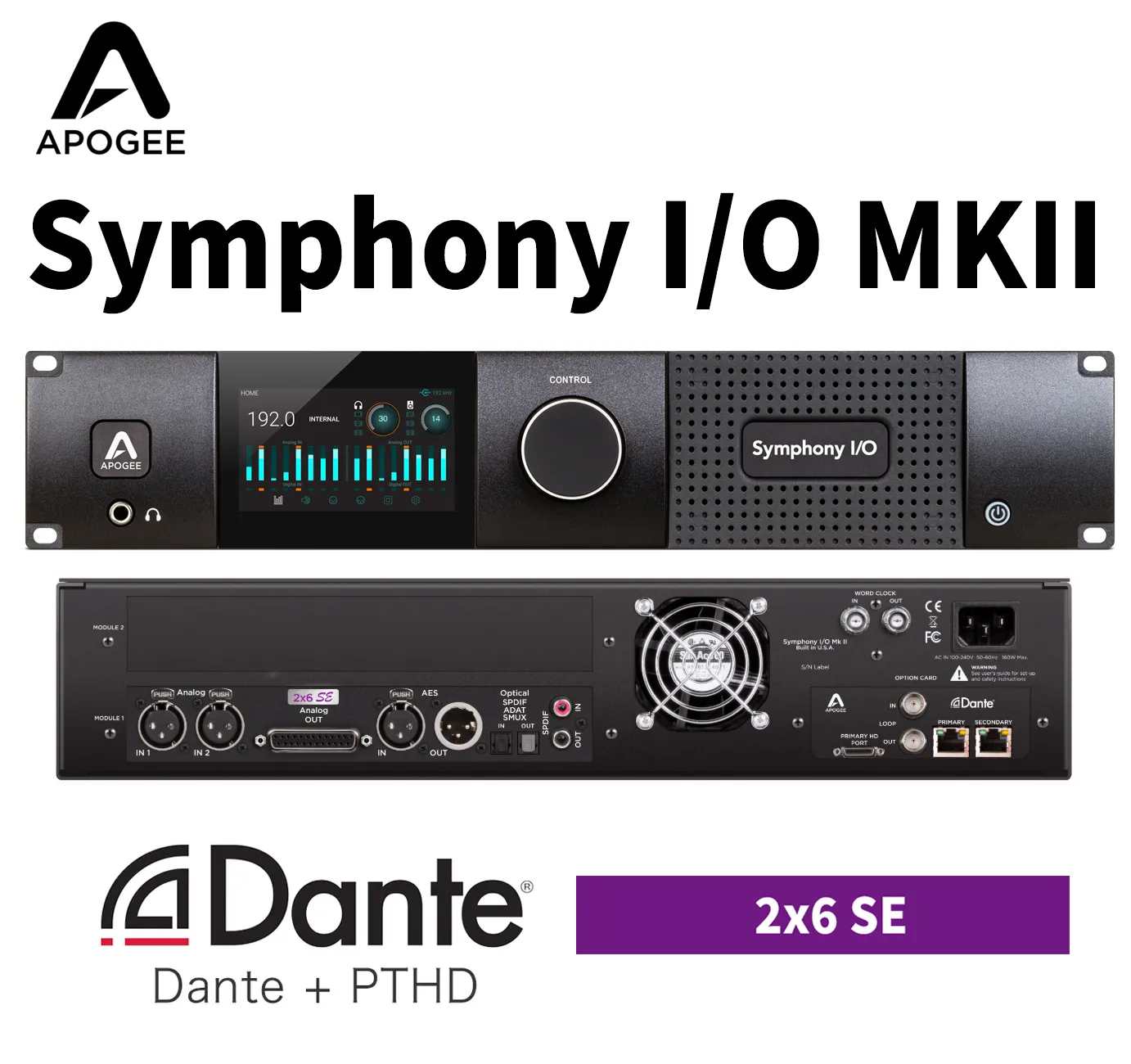 Symphony I/O MKII PTHD+Dante接続＆モジュール2x6 SE