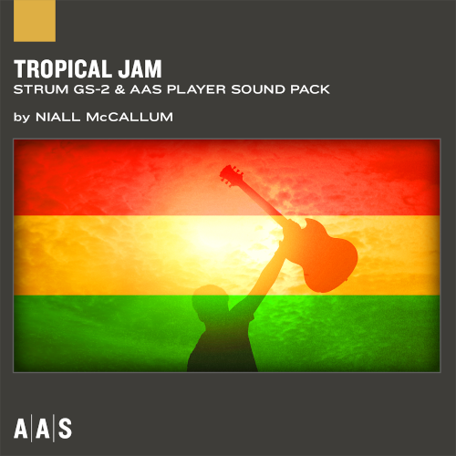 Strum and AAS Player sound pack ： Tropical Jam