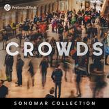 Sonomar Collection: Crowds