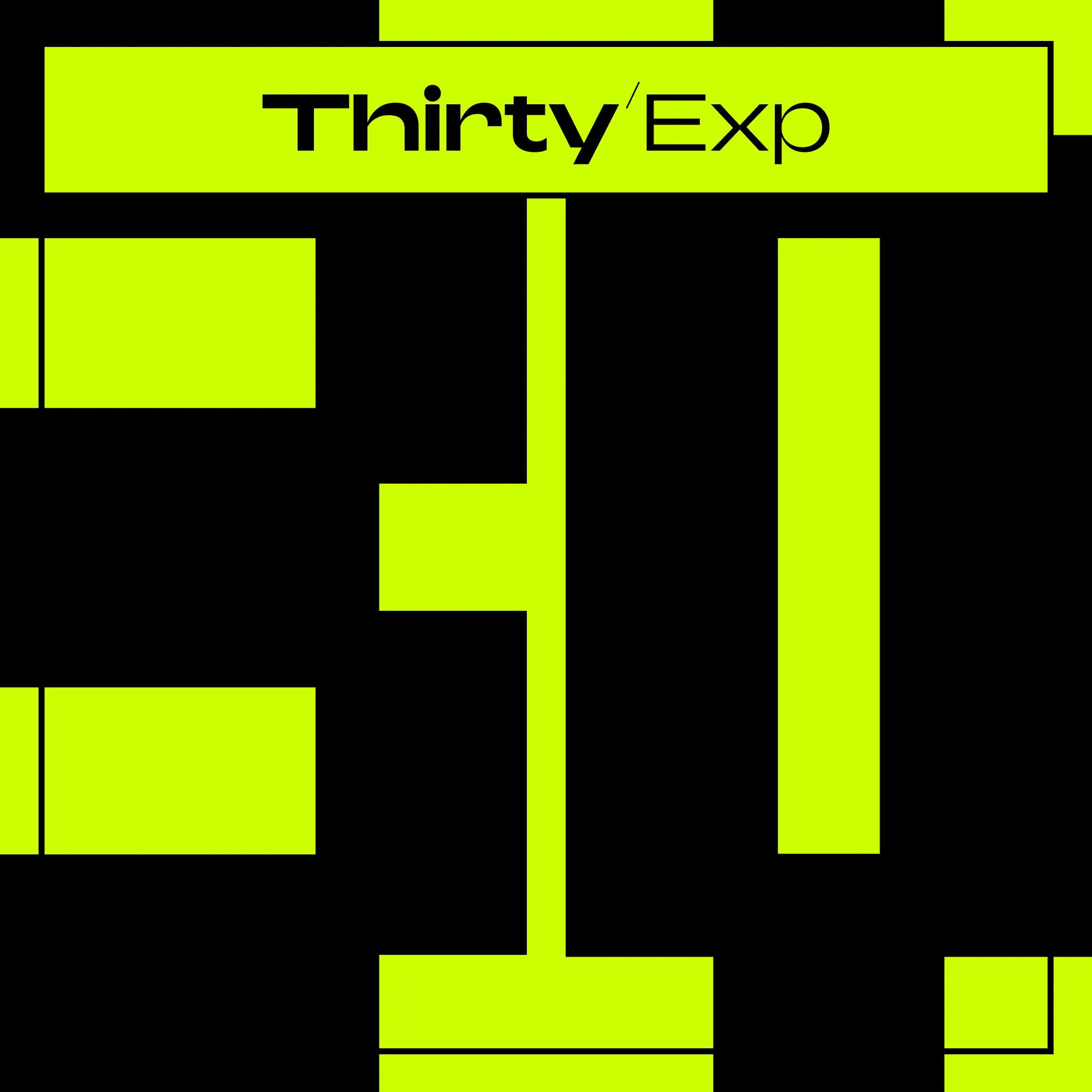 Expansion - Thirty