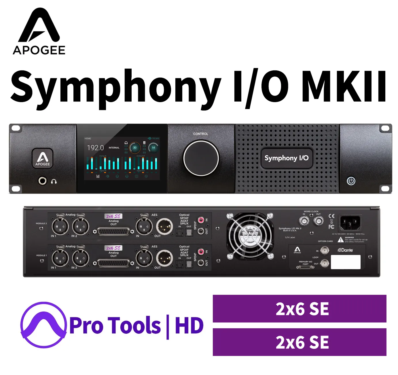 Symphony I/O MKII Pro Tools HDX (Dante Upgradable) 2 - 2X6SE