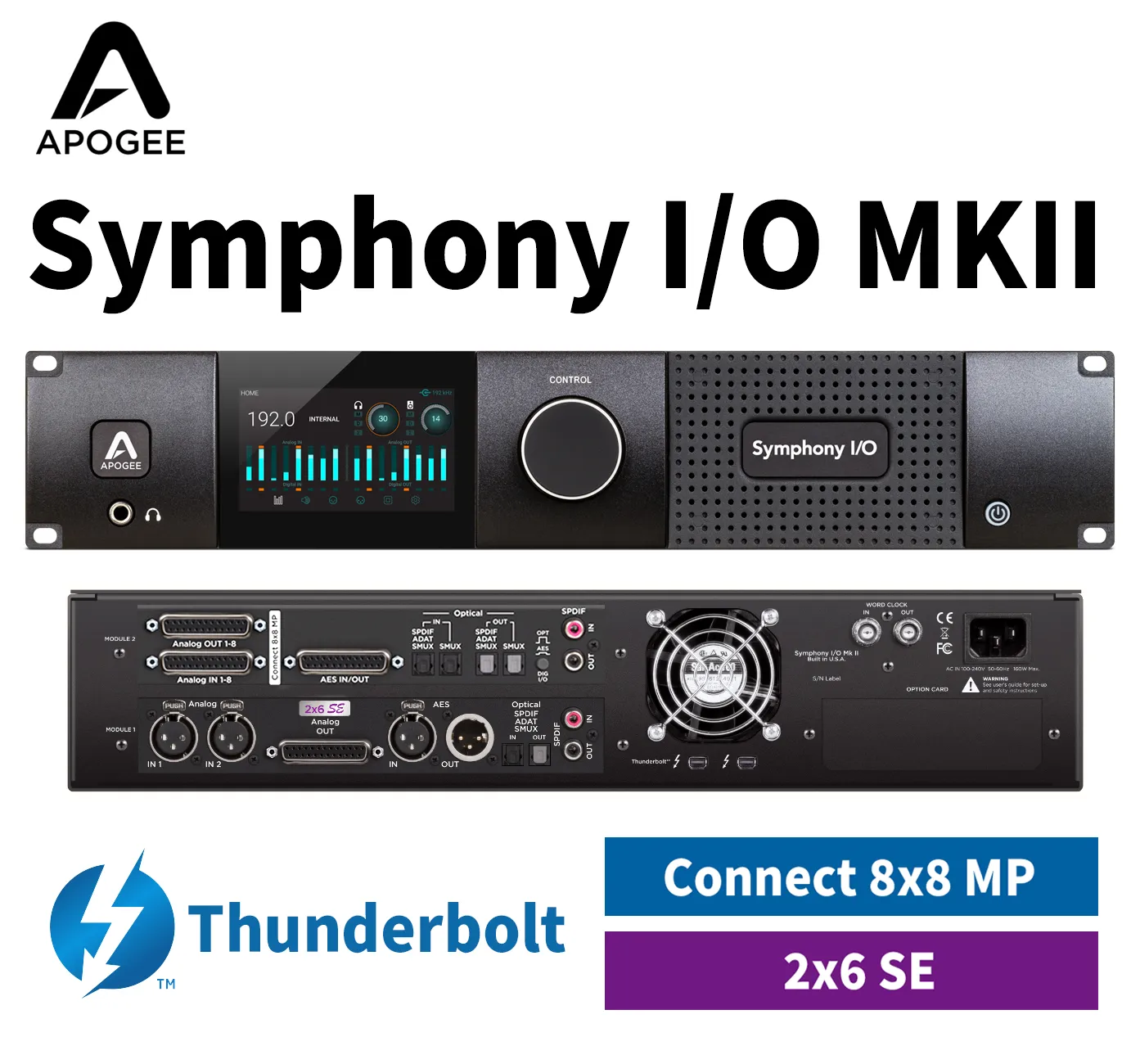 Symphony I/O MKII Thunderbolt.  Connect8 + 2x6SE